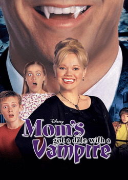 Mom's Got a Date with a Vampire Poster