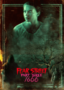Fear Street Part Three: 1666 Poster